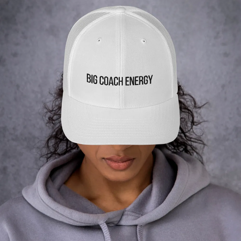 Big Coach Energy | Trucker Cap