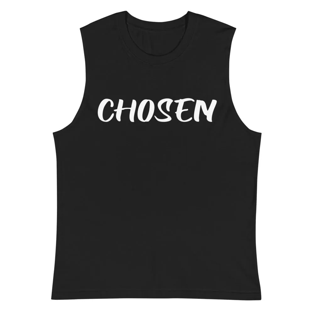 Buy Chosen Muscle Unisex Shirt, Top - Share the Message