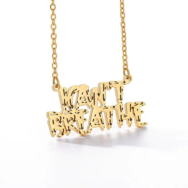 I CAN'T BREATHE Necklace USA Black Person Human Right Fighting George Floyd Black Lives Matter Necklace Stainless Steel Jewelry