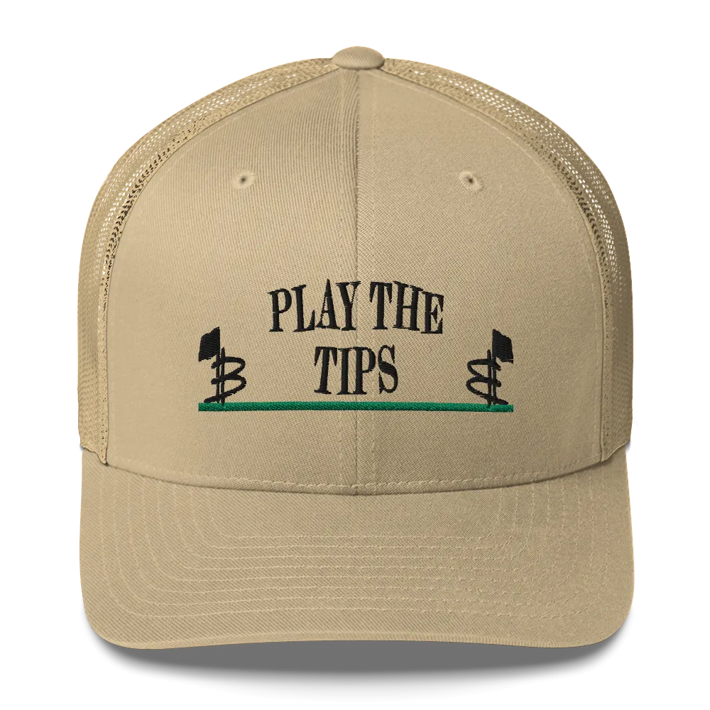 Play the Tips Trucker Cap