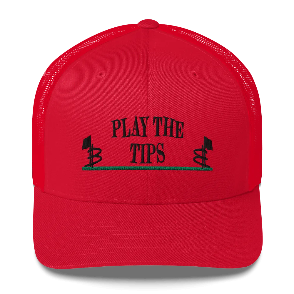 Play the Tips Trucker Cap