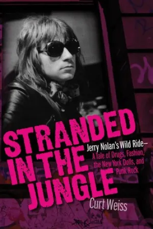 STRANDED IN THE JUNGLE JERRY NOLANS WILD RIDE